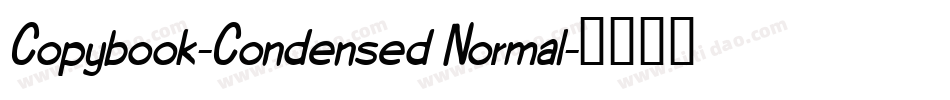 Copybook-Condensed Normal字体转换